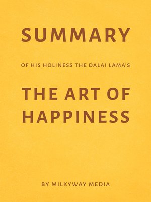 cover image of Summary of His Holiness the Dalai Lama's the Art of Happiness